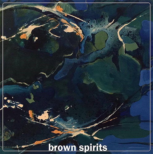 BROWN SPIRITS s/t LP