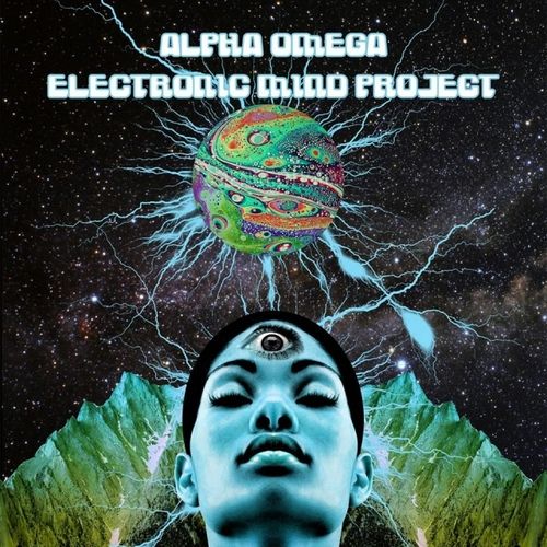 ALPHA OMEGA "Electronic Mind Project"COL